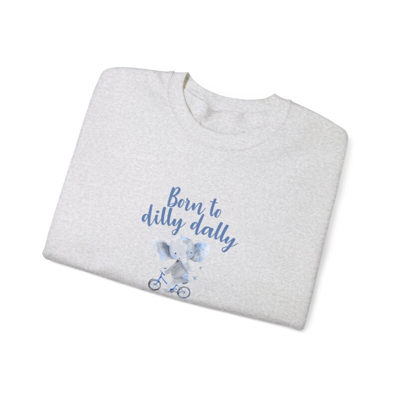 Born to Dilly Dally Retro Graphic Sweatshirt - Image 14