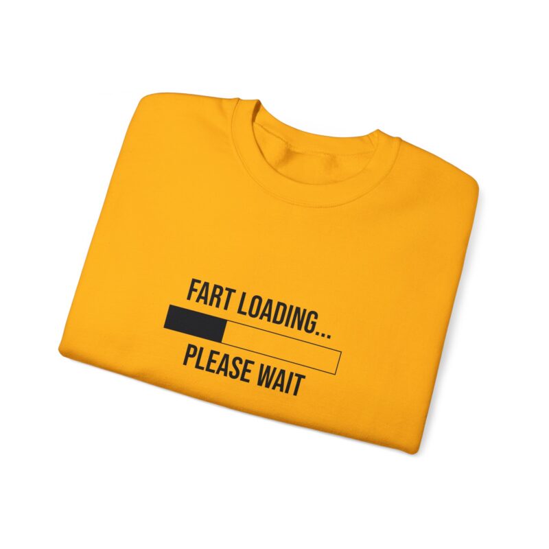 Fart Loading Funny Meme Sweatshirt - Image 47