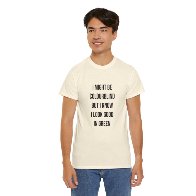 Colourblind Funny Graphic Meme T-Shirt - Image 129