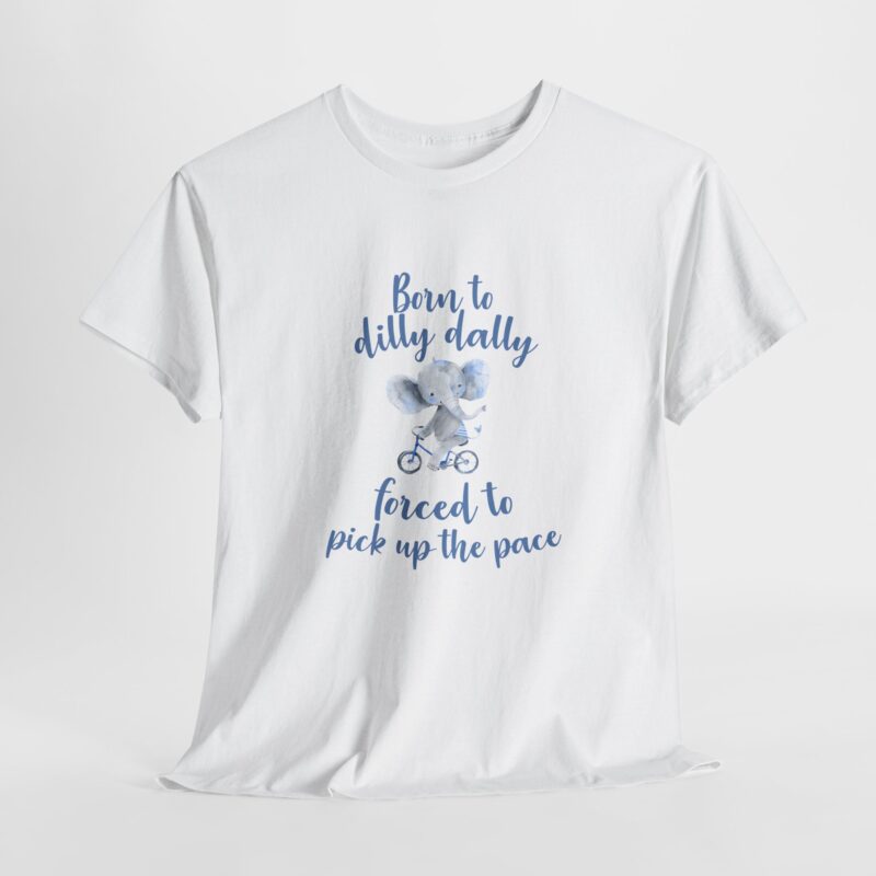 Born to Dilly Dally Retro Graphic Meme T-Shirt - Image 6